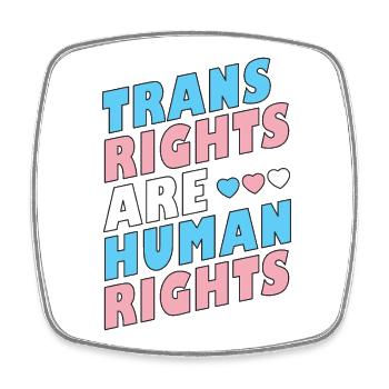 LGBTQ Pride Month - Trans Rights Are Human Rights - Square fridge magnet - white - Front