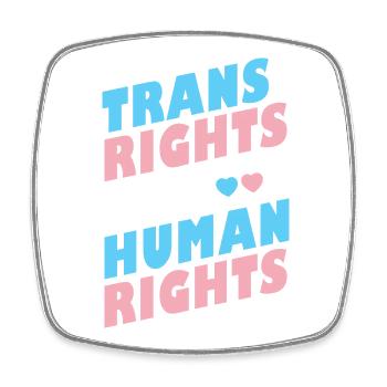 LGBTQ Pride Month - Trans Rights Are Human Rights - Square fridge magnet - white - Front
