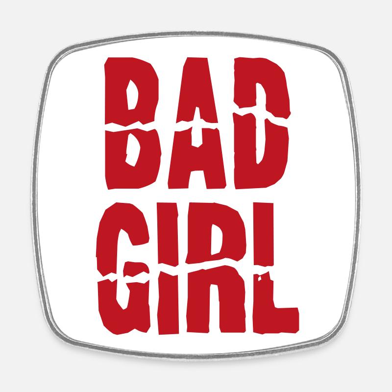 Bad Girl - Square fridge magnet - white