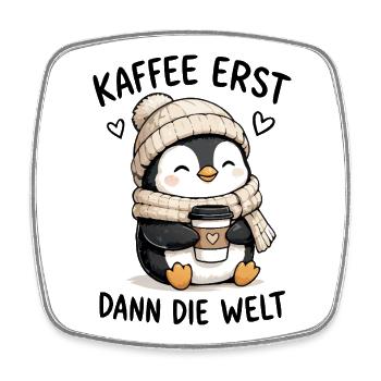 Kaffee zuerst Pinguin - Viereckiger Kühlschrankmagnet - Weiß - Vorne