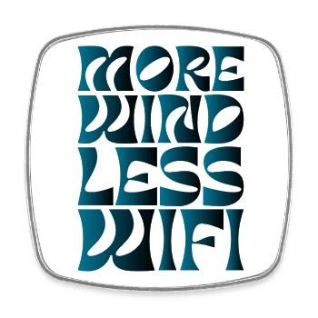 Schriftzug More Wind Less Wifi - Viereckiger Kühlschrankmagnet - Weiß - Vorne