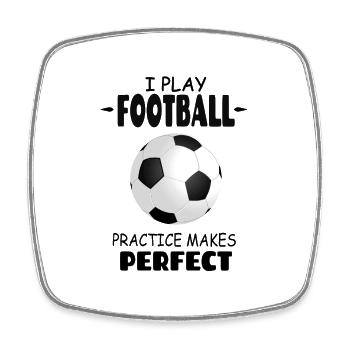 I_Play_Football_Practice_Makes_Perfect - Magnet carré - blanc - Devant