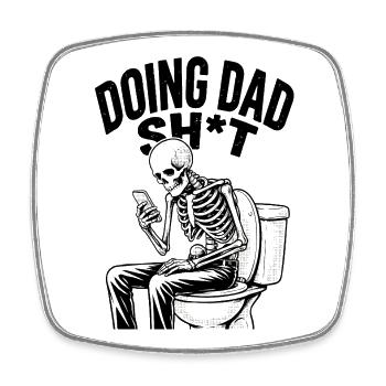 Vater Doing Dad Shit Spruch Skelett Toilette - Viereckiger Kühlschrankmagnet - Weiß - Vorne