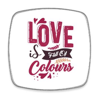 Love is Full Of Colours - Viereckiger Kühlschrankmagnet - Weiß - Vorne