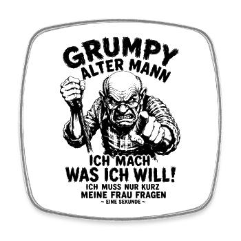 Geschenk für Alten Mann Ich mach, was ich will! - Viereckiger Kühlschrankmagnet - Weiß - Vorne
