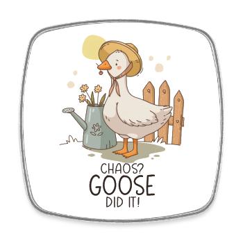 Chaos Goose Did It Funny Goose Humor - Square fridge magnet - white - Front