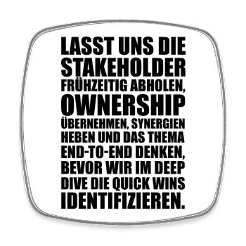 Business Buzzword – Lustiger Meeting Spruch Büro - Viereckiger Kühlschrankmagnet - Weiß - Vorne