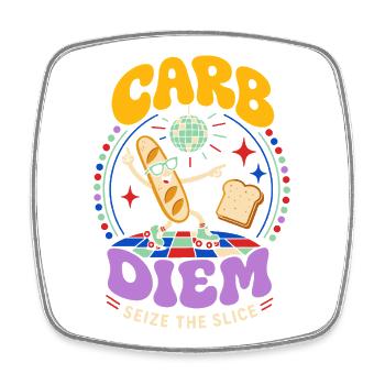 Carb Diem – Use the Bread Slice - Square fridge magnet - white - Front