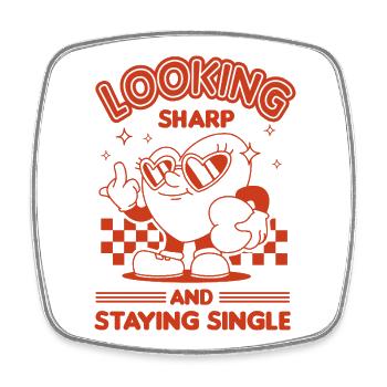 Staying Single - Square fridge magnet - white - Front