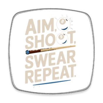 Aim Shoot Swear Repeat Billard Kugel Queue - Viereckiger Kühlschrankmagnet - Weiß - Vorne