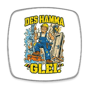 Des hamma glei Handwerker - Viereckiger Kühlschrankmagnet - Weiß - Vorne