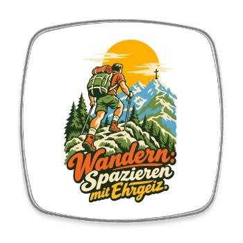 Wandern Spazieren mit Ehrgeiz - Viereckiger Kühlschrankmagnet - Weiß - Vorne