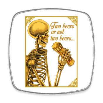 TWO BEERS OR NOT TWO BEERS - Square fridge magnet - white - Front