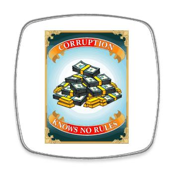 Corruption knows no rules - Square fridge magnet - white - Front