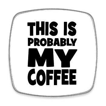 My coffee - Viereckiger Kühlschrankmagnet - Weiß - Vorne