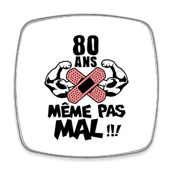 80 ans meme pas mal anniversaire muscle - Magnet carré - blanc - Devant
