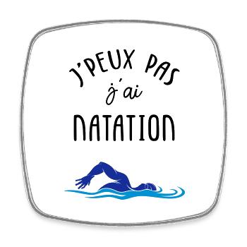 J'peux pas j'ai natation - Magnet carré - blanc - Devant