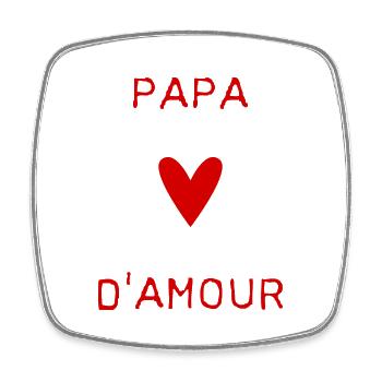 PAPA. FÊTE DES PÈRES. BONNE FÊTE PAPA. BONNE FÊTE - Magnet carré - blanc - Devant