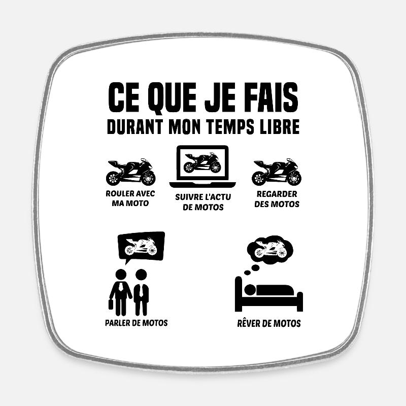 Ce Que Je Fais Pendant Mon Temps Libre Moto - Magnet carré - blanc