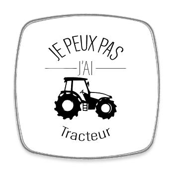 JE PEUX PAS J'AI TRACTEUR - Magnet carré - blanc - Devant