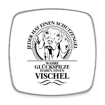 VISCHEL Vizsla Schutzengel Hunde Spruch Wilsigns - Viereckiger Kühlschrankmagnet - Weiß - Vorne