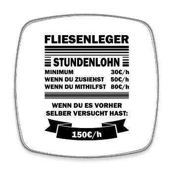 fliesenleger stundenlohn - Viereckiger Kühlschrankmagnet - Weiß - Vorne