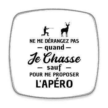 Chasse et Apéro / cadeau humour chasseur - Magnet carré - blanc - Devant