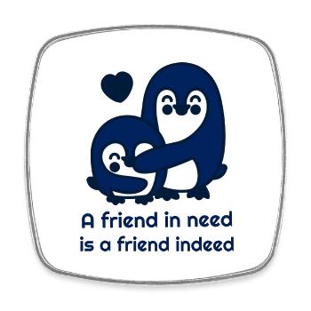 A friend in need is a friend indeed. Cute penguins - Square fridge magnet - white - Front
