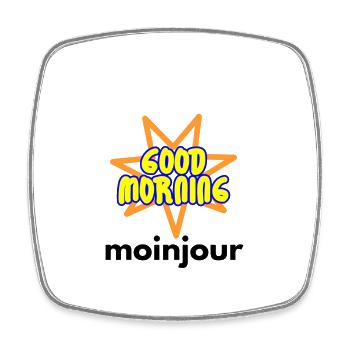 Guten Morgen - MoinJour - Viereckiger Kühlschrankmagnet - Weiß - Vorne