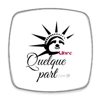 libre quelque part - Magnet carré - blanc - Devant