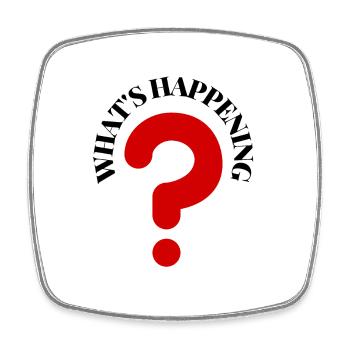 What's Happening Illustration - Square fridge magnet - white - Front
