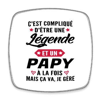 légende et papy / humour grand-père / humour papy - Magnet carré - blanc - Devant