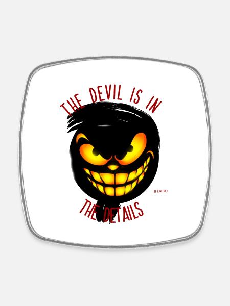 The devil is in the details - Viereckiger Kühlschrankmagnet - Weiß