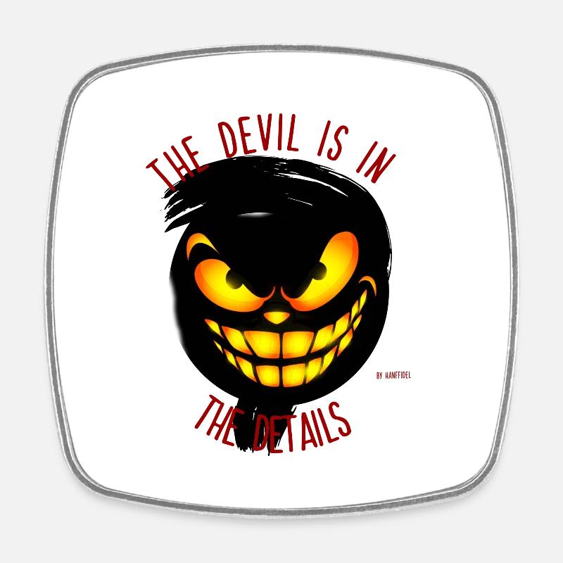The devil is in the details - Viereckiger Kühlschrankmagnet - Weiß