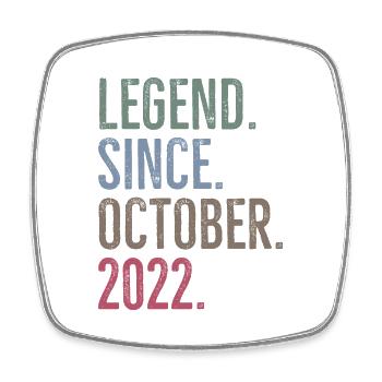 Legende seit Oktober 2022 - Viereckiger Kühlschrankmagnet - Weiß - Vorne