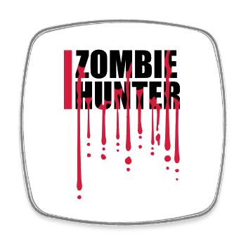 zombie hunter Halloween Quote - Square fridge magnet - white - Front