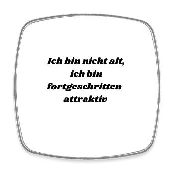 Nicht alt t-Shirt lustig Spruch alt ist attraktiv - Viereckiger Kühlschrankmagnet - Weiß - Vorne