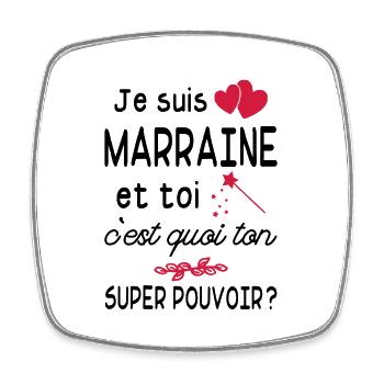 je suis marraine / cadeau humour marraine - Magnet carré - blanc - Devant