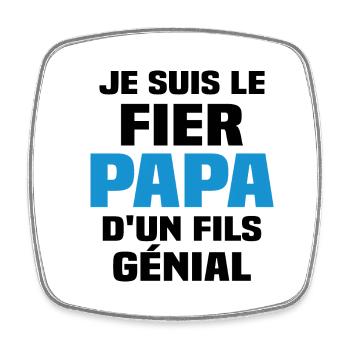 Je suis le fier papa d'un fils génial - Magnet carré - blanc - Devant