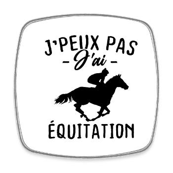 Je Peux Pas J'ai Équitation - Magnet carré - blanc - Devant