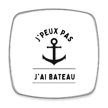 J'peux pas j'ai bateau - Magnet carré - blanc - Devant