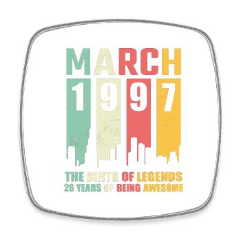 26th birthday March Born 1997 Gift idea - Square fridge magnet - white - Front