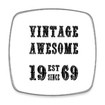 Vintage Awesome EST SINCE 1969 Birthday - Square fridge magnet - white - Front