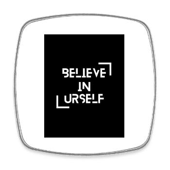 BELIEVE IN URSELF Motivations Motiv - Viereckiger Kühlschrankmagnet - Weiß - Vorne