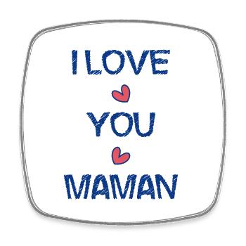 BONNE FÊTE MAMAN. MAMAN. FÊTE DES MÈRES. COEUR - Magnet carré - blanc - Devant