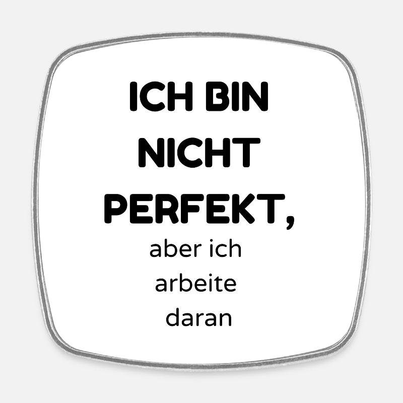 Perfekt - Viereckiger Kühlschrankmagnet - Weiß