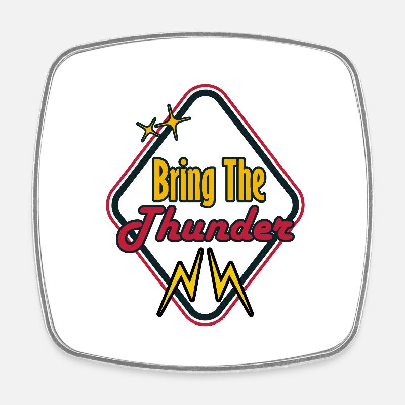 Bring the thunder - Viereckiger Kühlschrankmagnet - Weiß