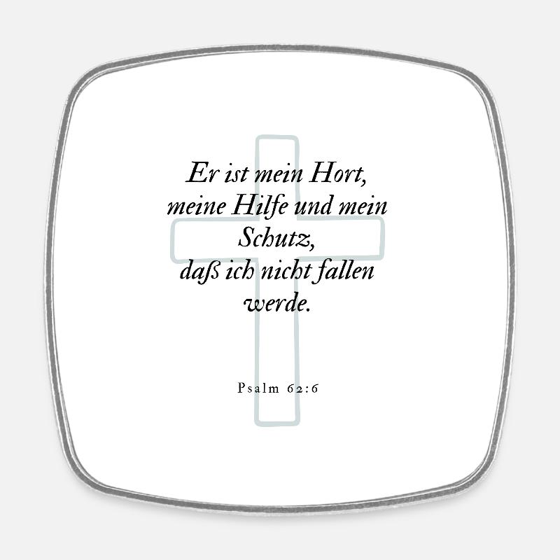 Bibelvers - Psalm 62,6 - Viereckiger Kühlschrankmagnet - Weiß