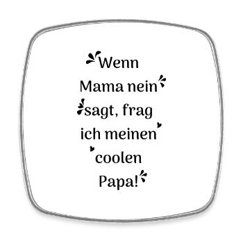 lustige Sprüche - cooler Papa - Viereckiger Kühlschrankmagnet - Weiß - Vorne