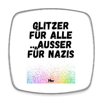 Glitzer für alle - Viereckiger Kühlschrankmagnet - Weiß - Vorne